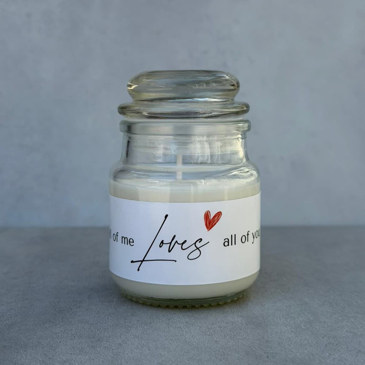 Svijeća All of me loves all of you - 90ml