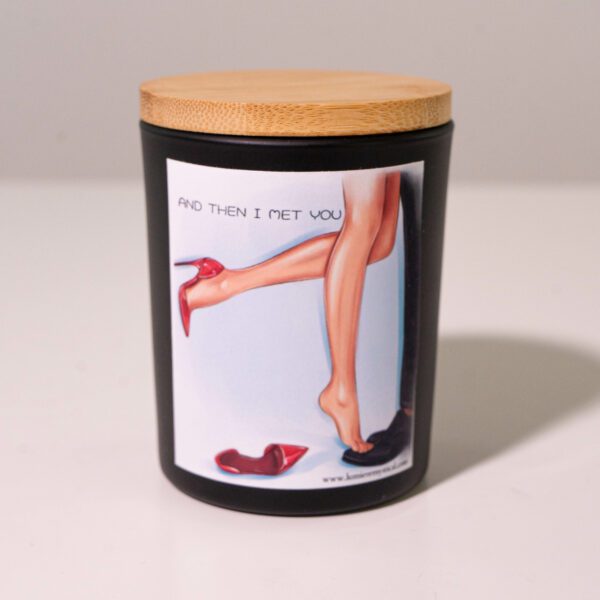 And Then I Met You Personalized Candle - Black Jar 200ml